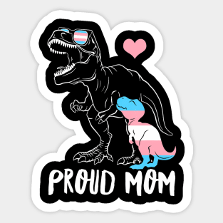 Trans Proud Mom Dinosaur Rex Transgender Pride Mamasaurus Sticker